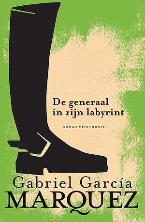 De generaal in zijn labyrint by Gabriel García Márquez