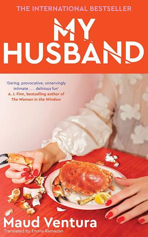 My Husband by Maud Ventura