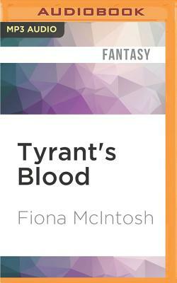 Tyrant's Blood by Fiona McIntosh