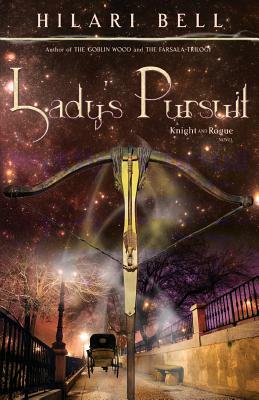 Lady's Pursuit by Hilari Bell
