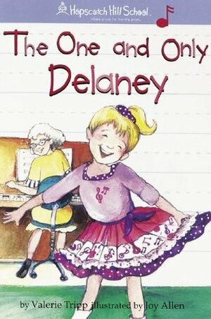 The One-And-Only Delaney by Valerie Tripp