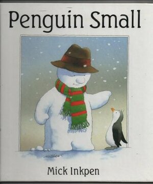 Penguin Small by Mick Inkpen