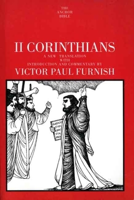 II Corinthians by Victor Paul Furnish