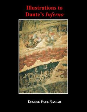 Illustrations to Dante's Inferno by Eugene Paul Nassar