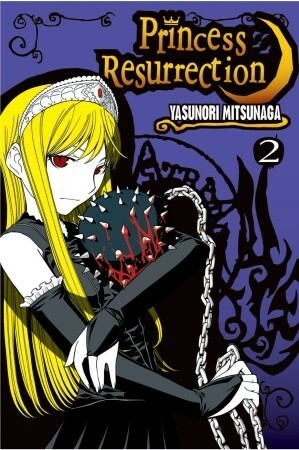 Princess Resurrection, Vol. 2 by Yasunori Mitsunaga