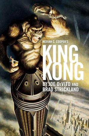 King Kong by Brad Strickland, Joe DeVito
