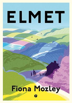 Elmet by Fiona Mozley