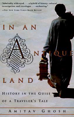 In an Antique Land by Amitav Ghosh