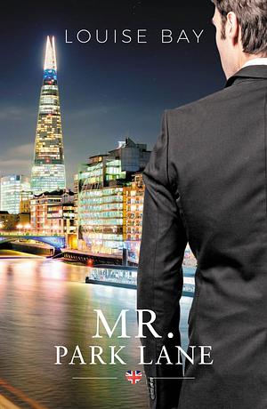 Mr. Park Lane by Louise Bay