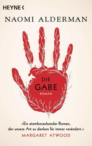 Die Gabe by Naomi Alderman