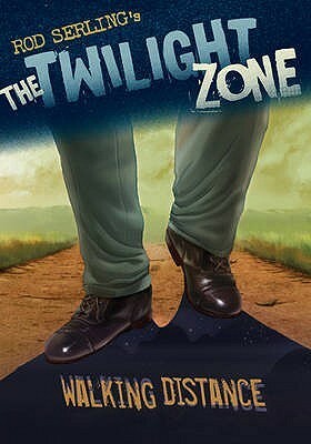 The Twilight Zone: Walking Distance by Mark Kneece