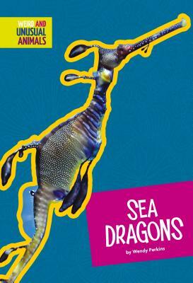 Sea Dragons by Wendy Perkins