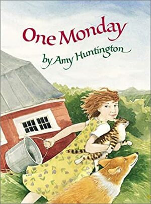 One Monday by Amy Huntington