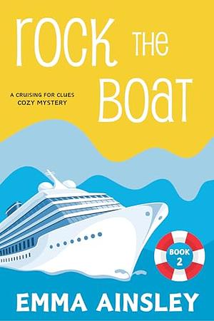 Rock the Boat by Emma Ainsley