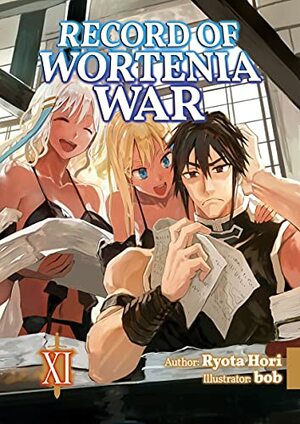 Record of Wortenia War: Volume 11 by Ryota Hori