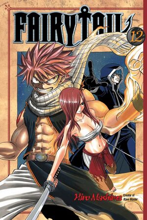 Fairy Tail, Vol. 12 by Hiro Mashima