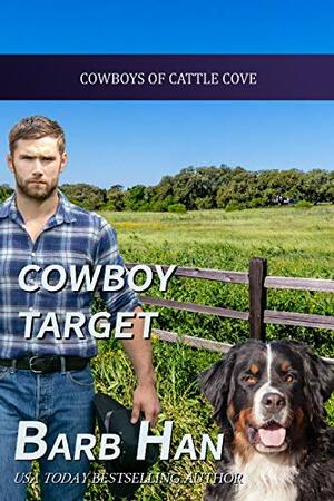 Cowboy Target by Barb Han