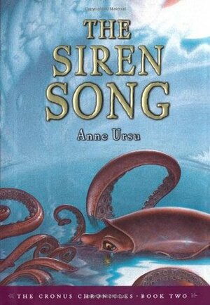 The Siren Song by Anne Ursu, Eric Fortune