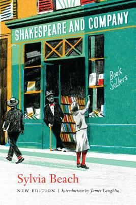 Shakespeare and Company, New Edition by Sylvia Beach