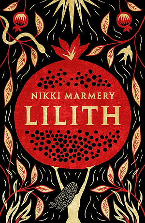 Lilith by Nikki Marmery