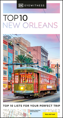 DK Eyewitness Top 10 New Orleans by DK Eyewitness