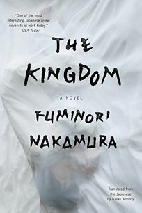The Kingdom by Fuminori Nakamura