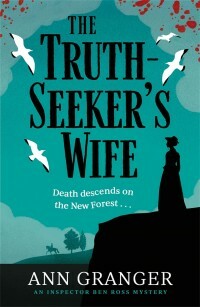 The Truth-Seeker's Wife by Ann Granger