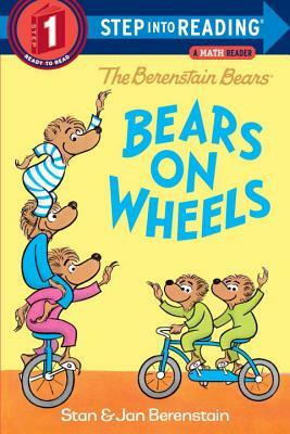 Bears on Wheels by Jan Berenstain, Stan Berenstain
