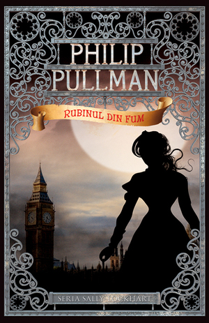 Rubinul din fum by Philip Pullman