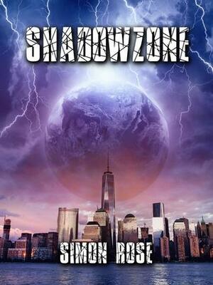 Shadowzone by Simon Rose