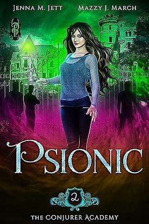 Psionic by Mazzy J. March