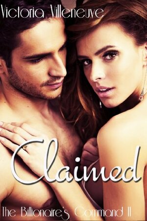 Claimed by Victoria Villeneuve