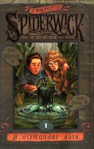 A ​vízitündér dala by Holly Black, Tony DiTerlizzi