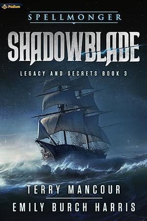 Shadowblade by Terry Mancour