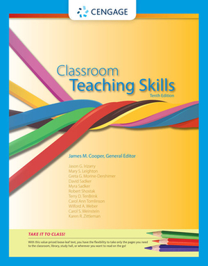 Classroom Teaching Skills by James M. Cooper