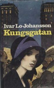 Kungsgatan by Ivar Lo-Johansson