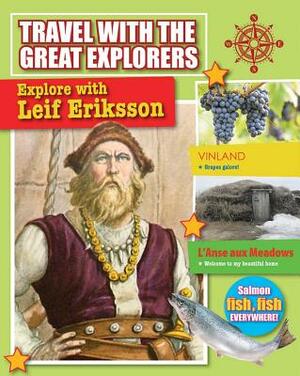 Explore with Leif Eriksson by Natalie Hyde