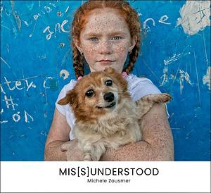 Mis[s]Understood: The Women in the Irish Traveller Community by Michele Zousmer