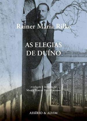 As Elegias de Duíno by Rainer Maria Rilke