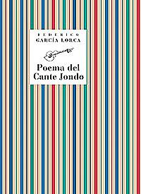 POEMA DEL CANTE JONDO. by Carlos Bauer, Federico García Lorca