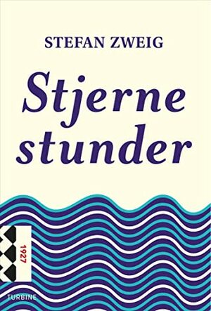 Stjernestunder by Stefan Zweig