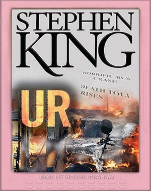 Ur by Stephen King