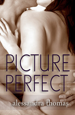 Picture Perfect by Alessandra Thomas