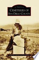 Cemeteries of San Diego County by Seth Mallios, David M. Caterino