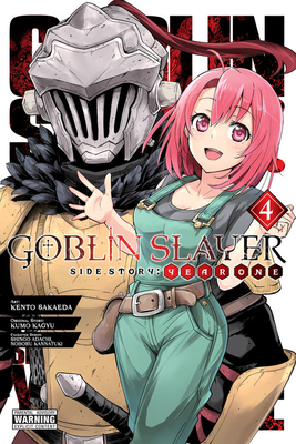 Goblin Slayer Side Story: Year One, Vol. 4 (Manga) by Kumo Kagyu, Kento Sakaeda