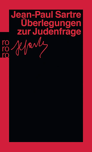 Überlegungen Zur Judenfrage by Jean-Paul Sartre