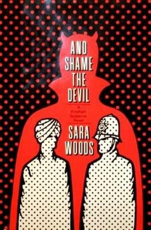 And Shame the Devil by Sara Woods