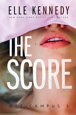 The Score by Elle Kennedy