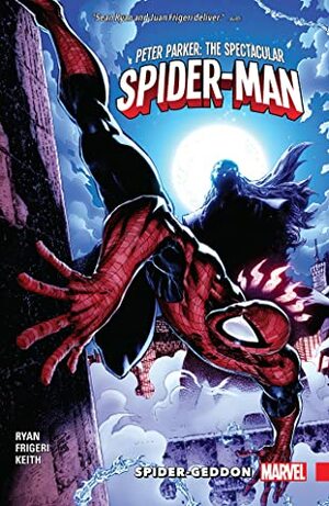 Peter Parker: The Spectacular Spider-Man, Vol. 5: Spider-Geddon by Sean Ryan