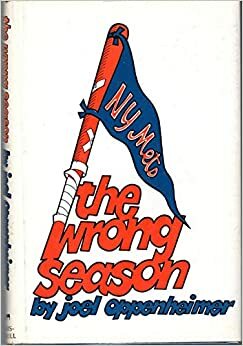 The Wrong Season by Joel Oppenheimer
